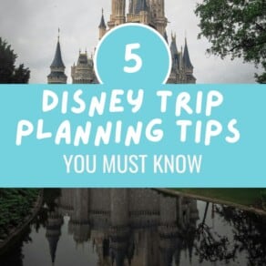 5 Disney Trip Planning Tips You Must Know