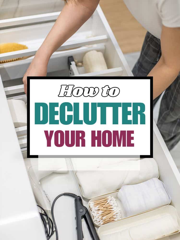 How to Declutter Your Home