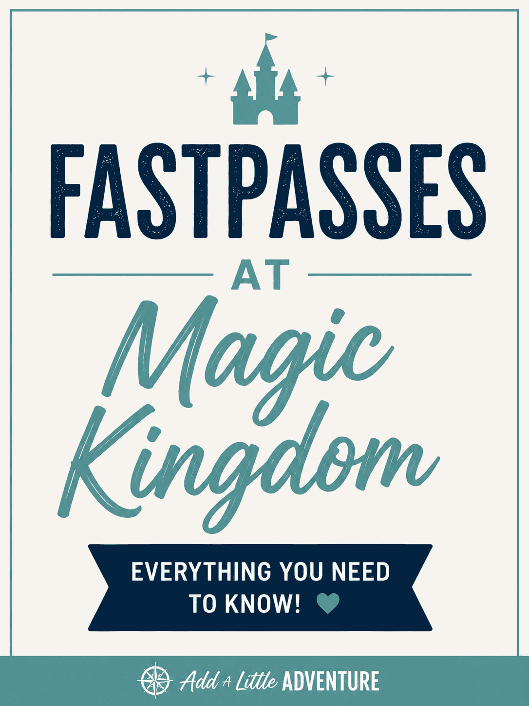 Fastpasses at Magic Kingdom