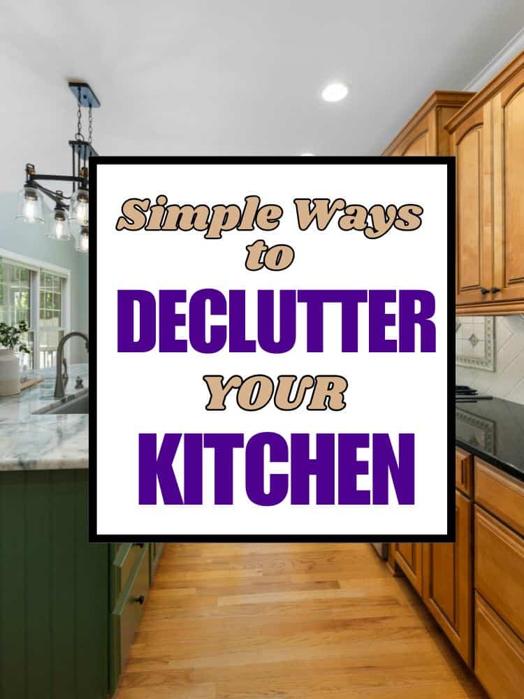 Simple Ways to Declutter Your Kitchen