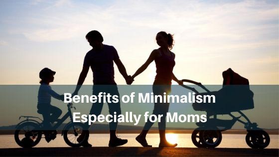 Benefits of mimimalism