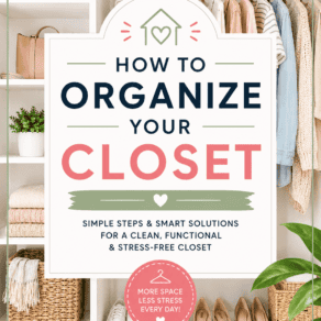 How to Organize Your Closet