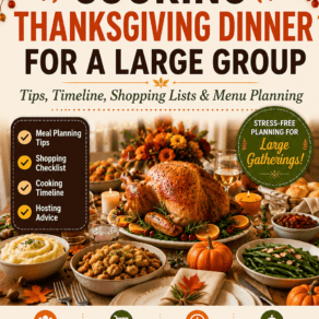 Cooking Thanksgiving Dinner for a Large Group