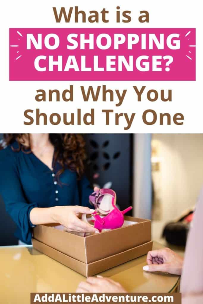 What is a no shopping challenge?