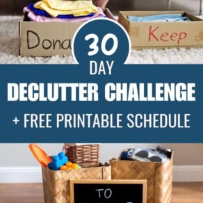 30 Day Declutter Challenge + Free Printable Schedule