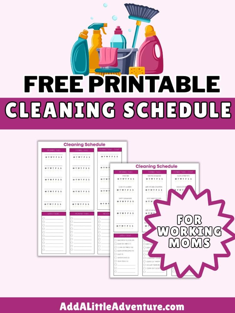 Free Printable Cleaning Schedule for Working Moms