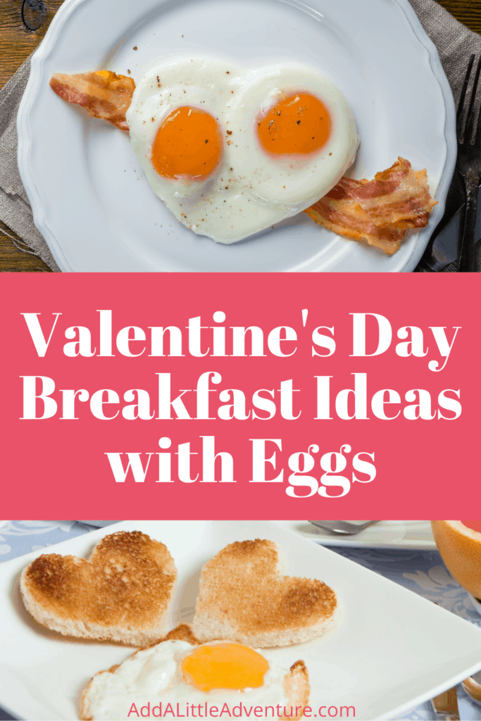 Valentine's Day Breakfast Ideas with Eggs