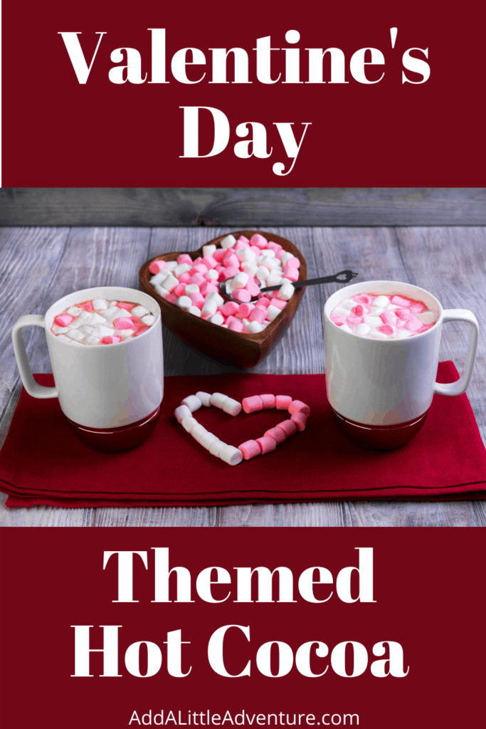 Valentine's Day themed hot cocoa