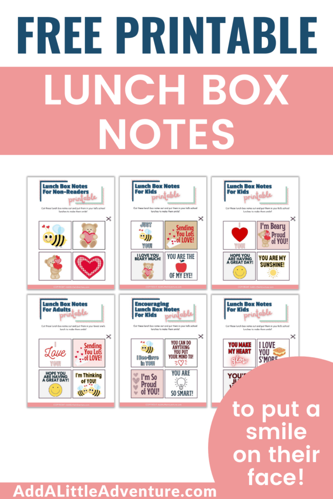 Free Printable Lunch Box Notes to put a smile on their face!