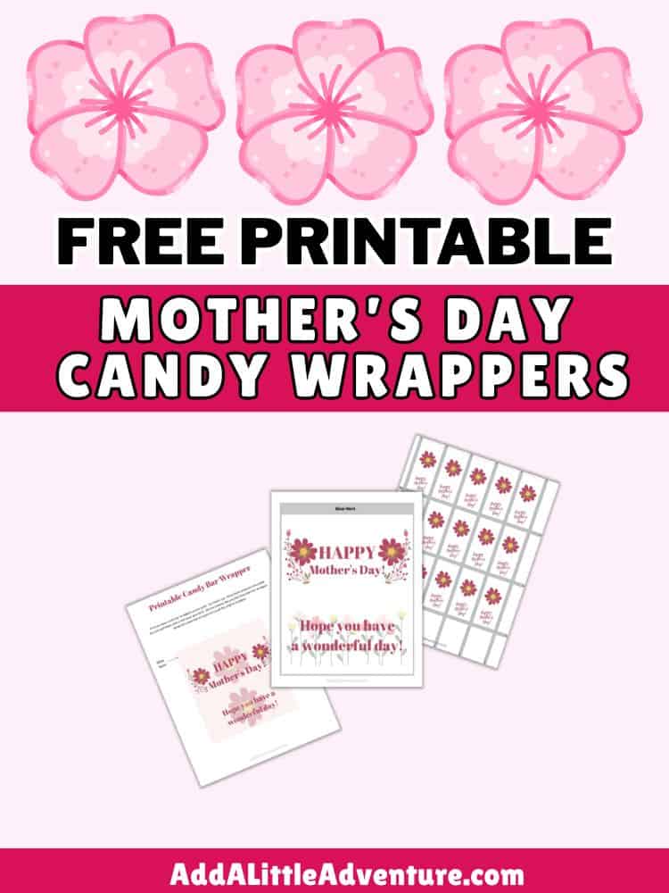 Free Printable Mother's Day Candy Wrappers