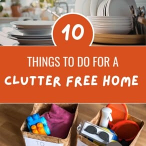 10 Things to do for a Clutter Free Home