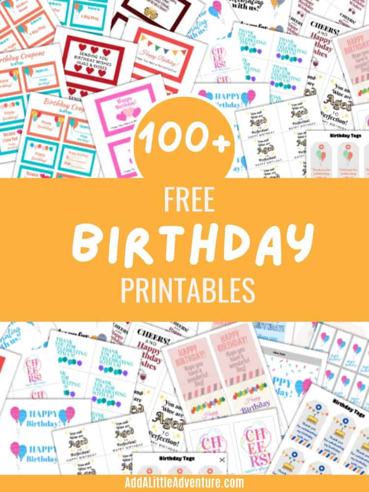 100+ Free Birthday Printables
