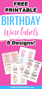 Birthday Wine Labels - Free Printables - Add A Little Adventure