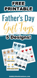 Father's Day Gift Tags - Free Printables - Add A Little Adventure
