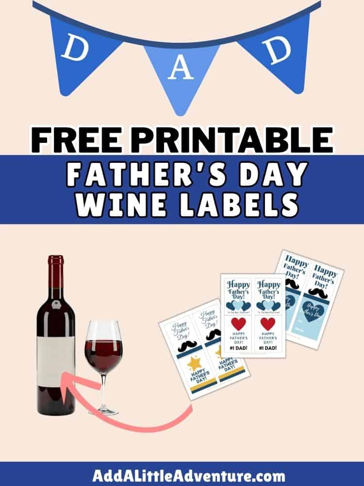 Free Printable Father's Day Wine Labels