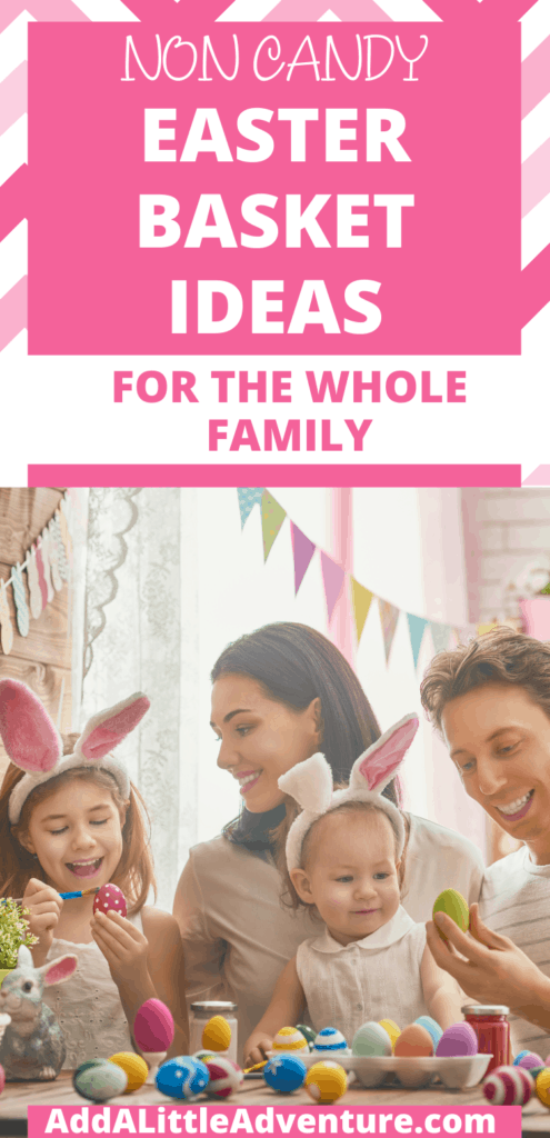 Non Candy Easter Basket Ideas for the Whole Family