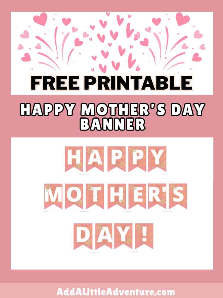 Free Printable Happy Mother's Day Banner