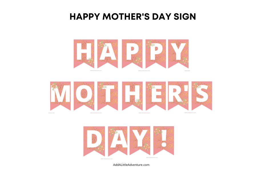 Happy Mother's Day Sign
