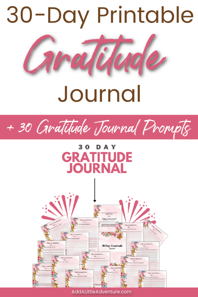 30 Day Printable Gratitude Journal + 30 Gratitude Journal Prompts