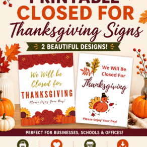 Free Printable Closed for Thanksgiving Signs