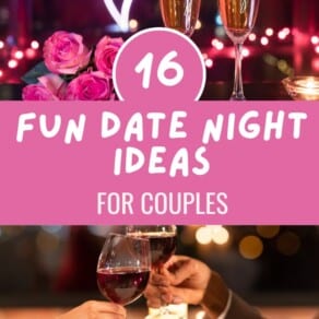 16 Fun Date Night Ideas for Couples