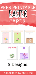 Free Printable Easter Cards - Add A Little Adventure