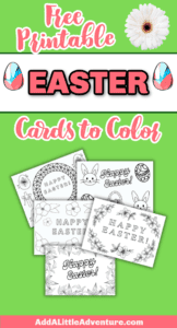 Printable Easter Cards to Color - Add A Little Adventure