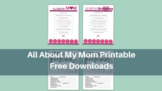 All About My Mom Printable - Free Downloads