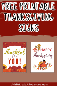 Thanksgiving Signs Printable {Downloadable PDF} - Add A Little Adventure