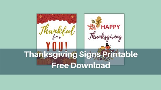 Thanksgiving Signs Printable Free Download