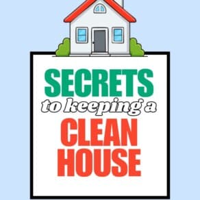 Secrets to Keeping a Clean House