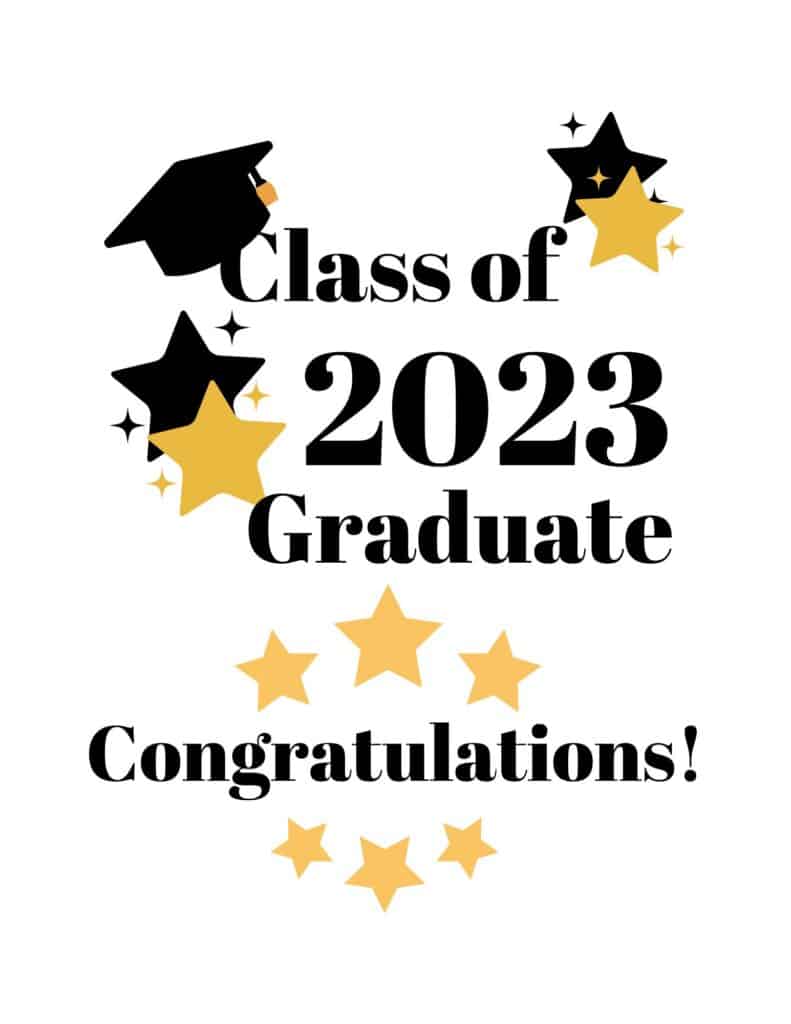 Class of 2023 Graduation - Congratulations - free printable graduation sign
