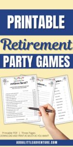 Retirement Party Games - Add A Little Adventure