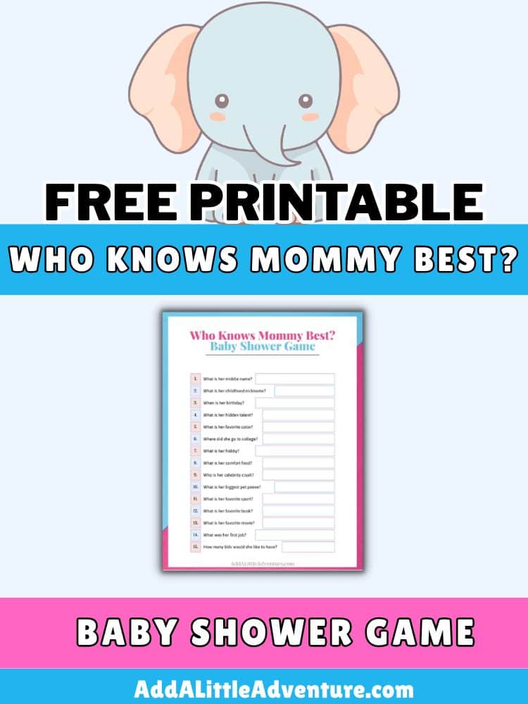 Free Printable Who Knows Mommy Best Baby Shower Game