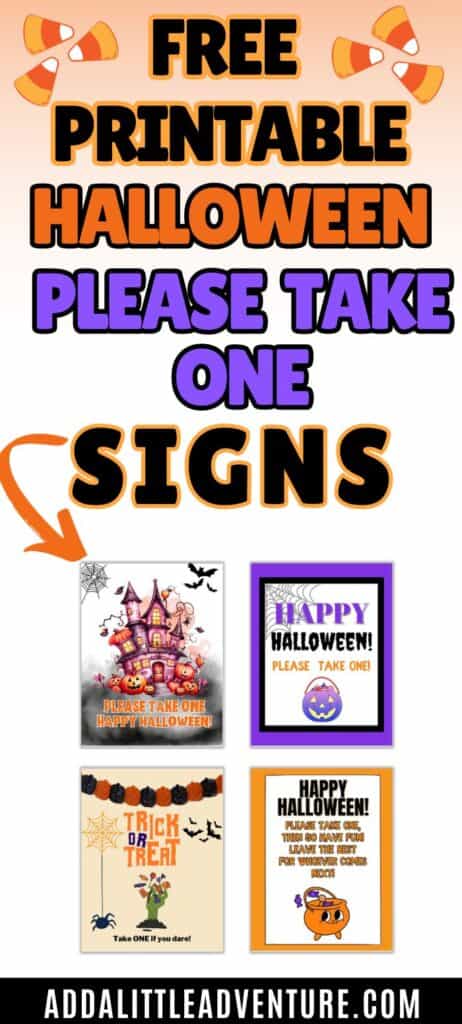 Free Printable Halloween Please Take One Signs