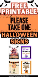 Please Take One Halloween Signs - Free Printables