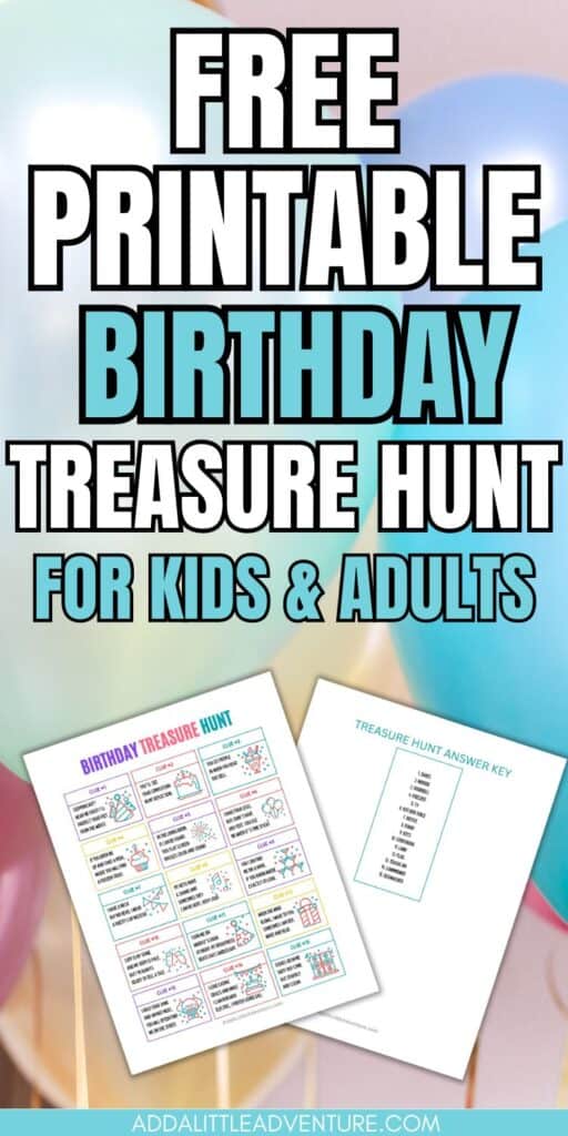 Free Printable Birthday Treasure Hunt for Kids & Adults