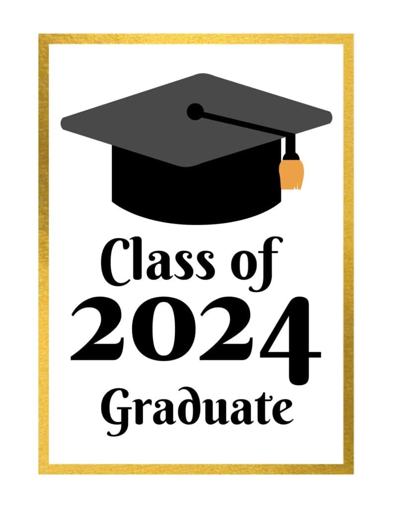 Free Printable Class of 2024 Graduation Sign