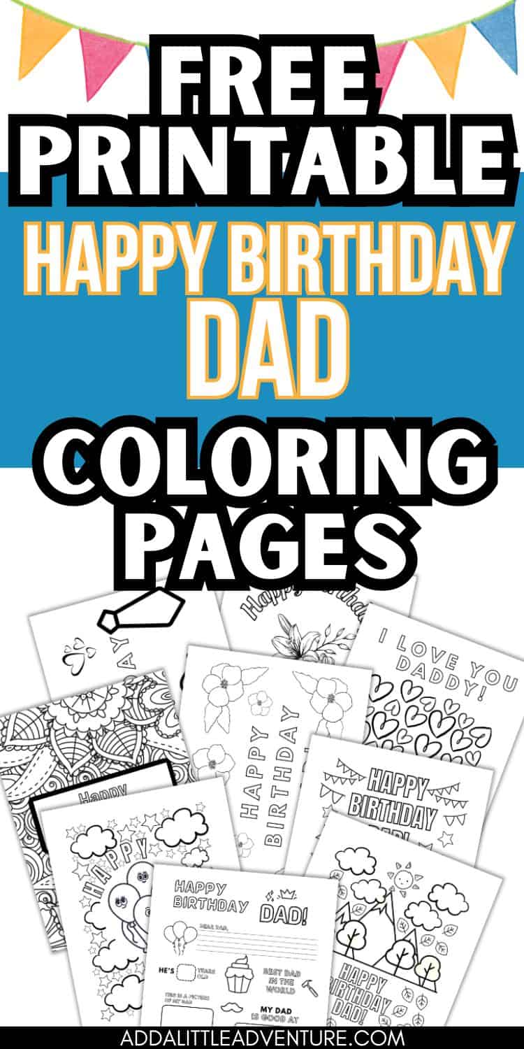 Happy Birthday Dad Coloring Pages - Free Printables