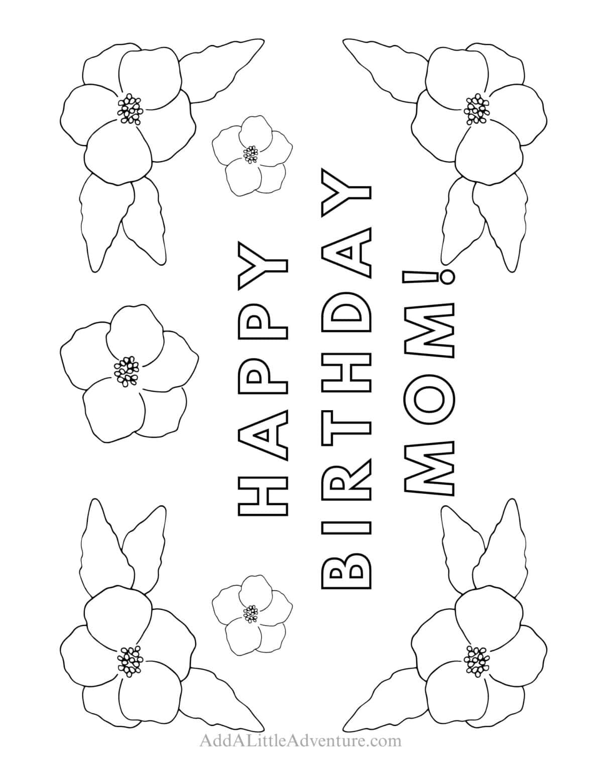 Free Printable Happy Birthday Mom Coloring Pages - Add A Little Adventure