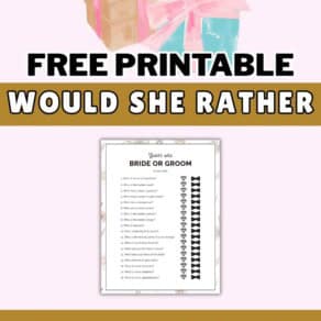 Free Printable Would She Rather Bridal Shower Game