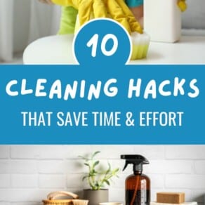 10 Cleaning Hacks That Save Time & Effort