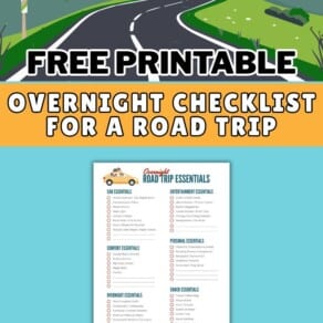 Free Printable Overnight Checklist for a Road Trip