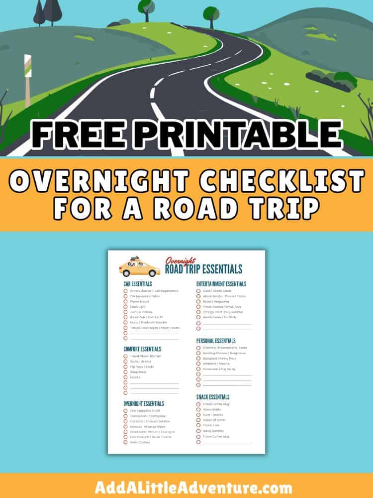 Free Printable Overnight Checklist for a Road Trip