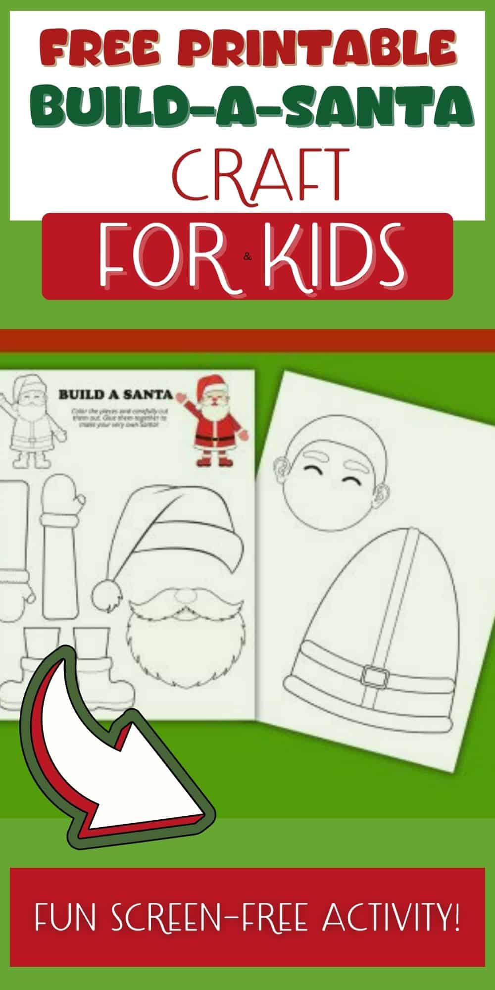 Build a Santa Printable Craft for Kids - Add A Little Adventure