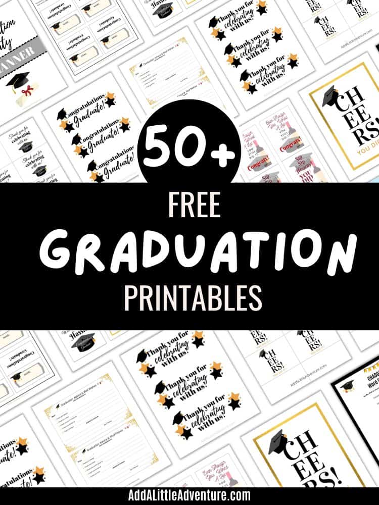 50+ Free Graduation Printables