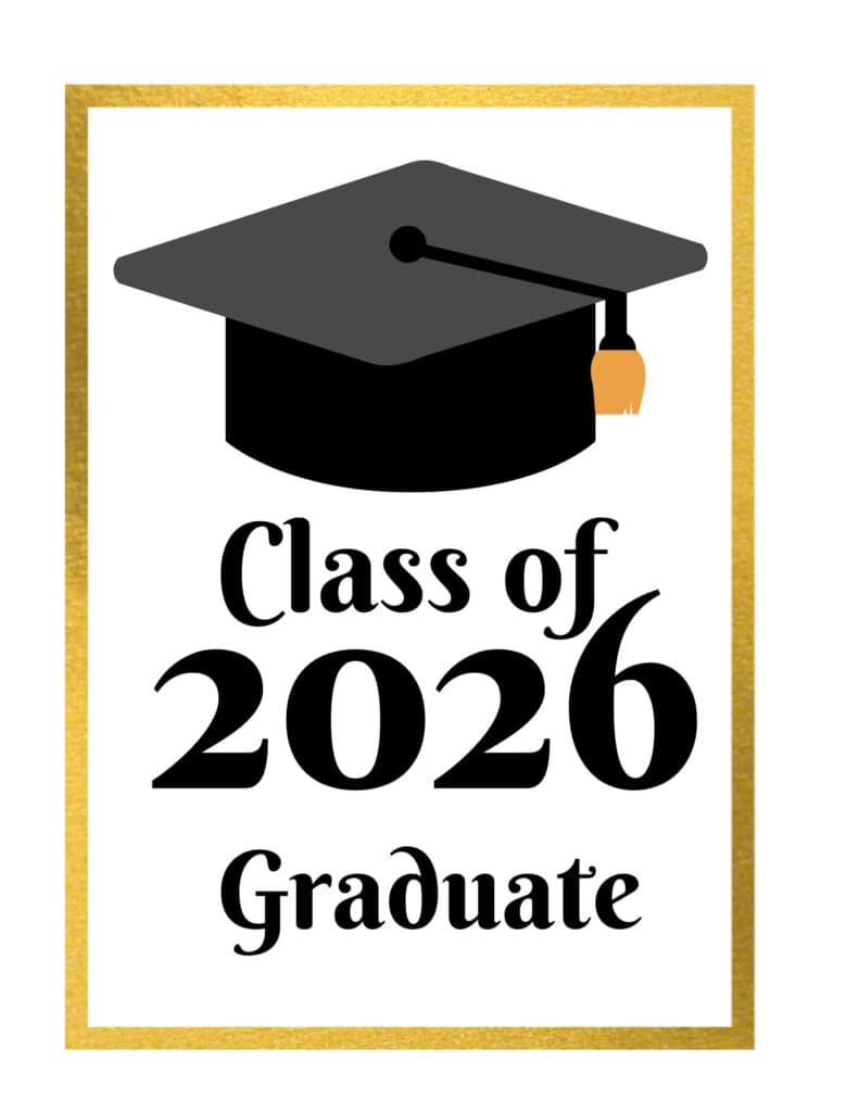 Class of 2026 Graduate - Graduation Sign